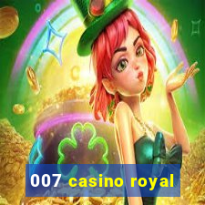 007 casino royal