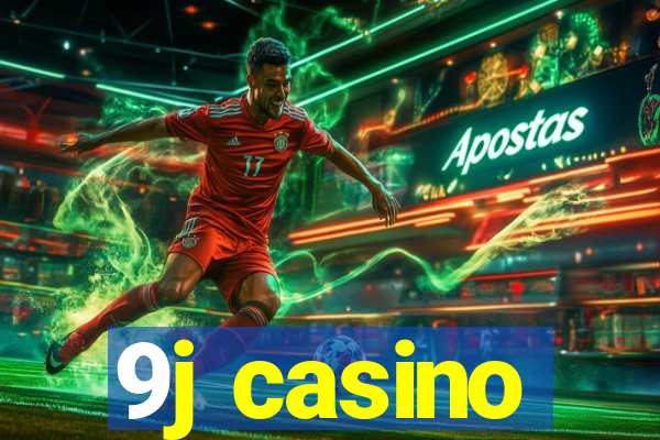 9j casino