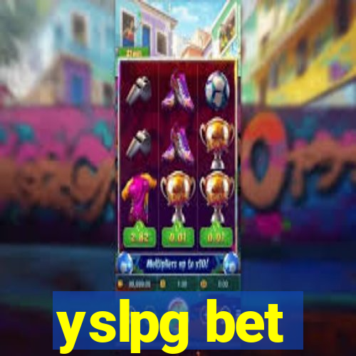 yslpg bet