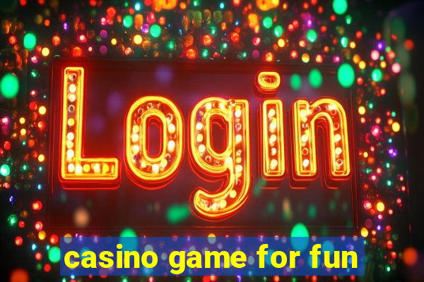 casino game for fun