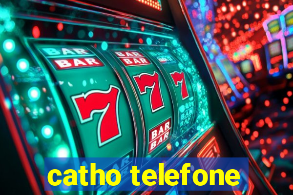 catho telefone