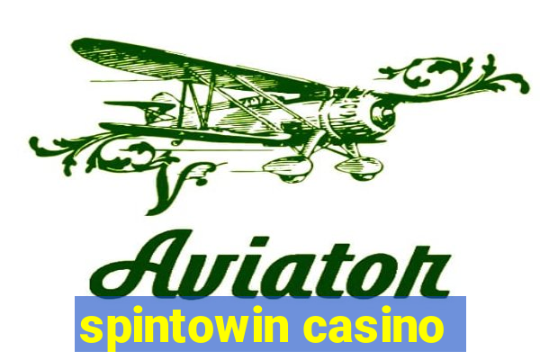 spintowin casino