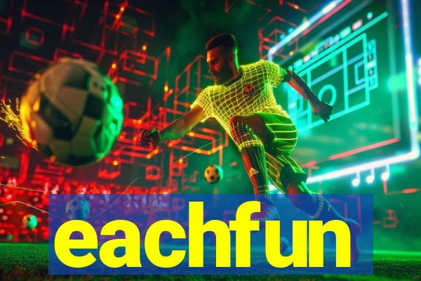 eachfun entertainment limited