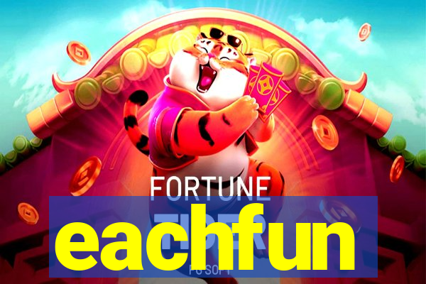 eachfun entertainment limited