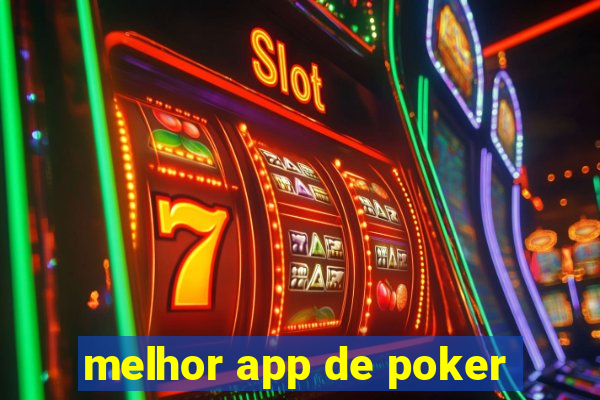 melhor app de poker