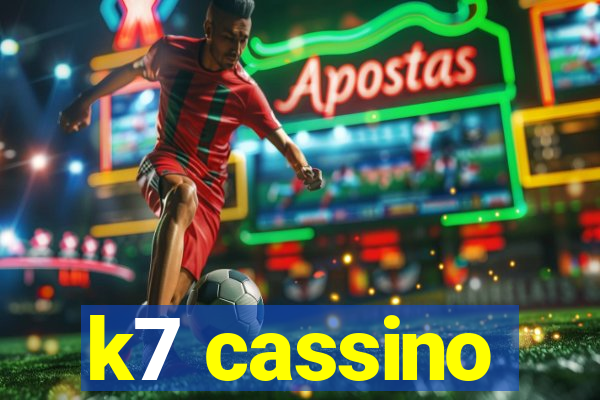 k7 cassino