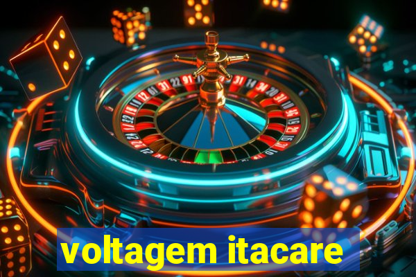 voltagem itacare