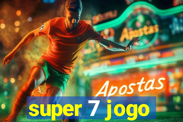 super 7 jogo