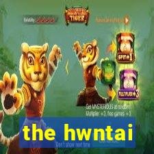 the hwntai