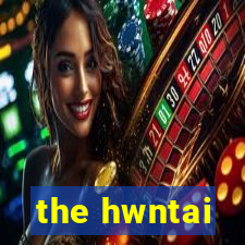 the hwntai