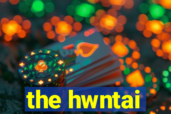 the hwntai