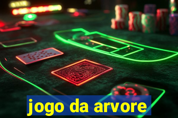 jogo da arvore