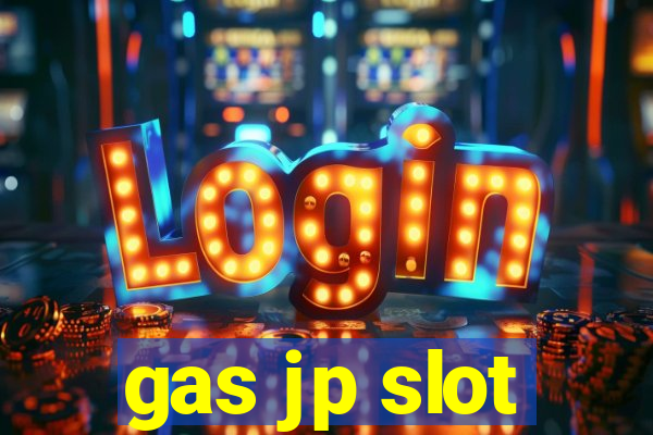 gas jp slot