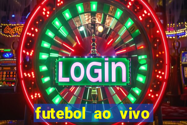 futebol ao vivo multi canais