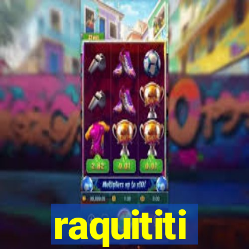 raquititi