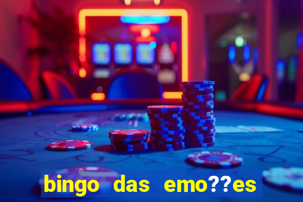 bingo das emo??es com palavras