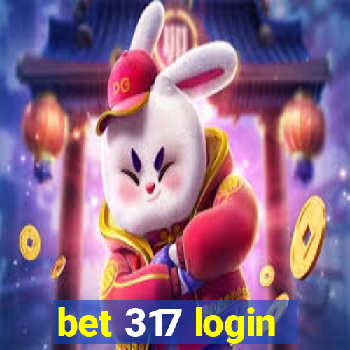 bet 317 login