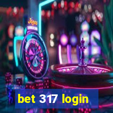 bet 317 login