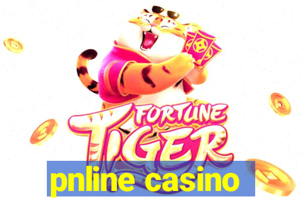 pnline casino