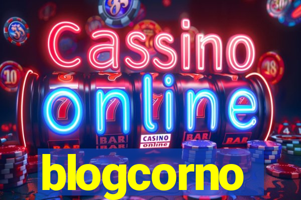 blogcorno