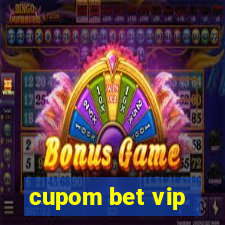 cupom bet vip