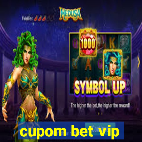 cupom bet vip