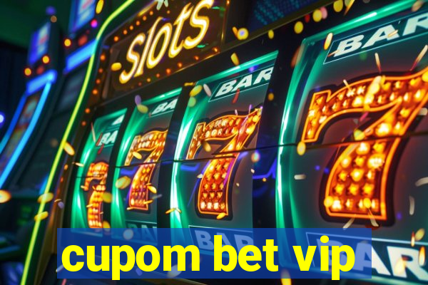 cupom bet vip