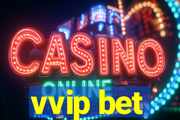 vvip bet