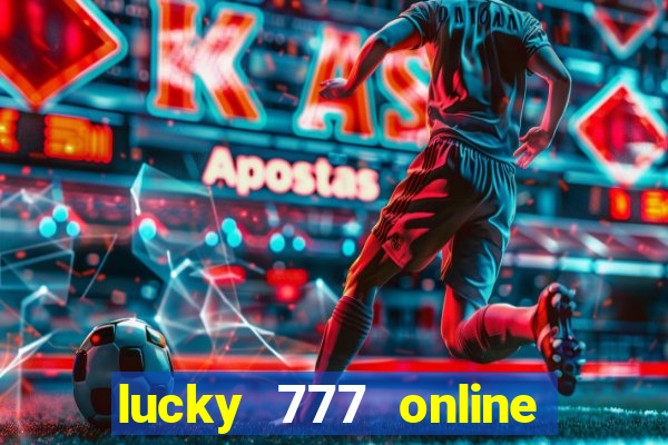 lucky 777 online casino gcash