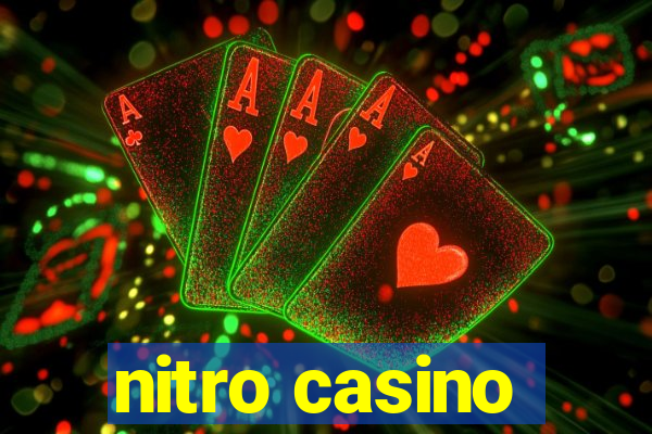 nitro casino