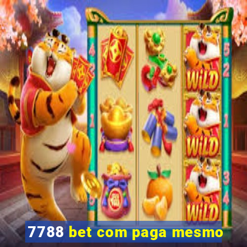 7788 bet com paga mesmo