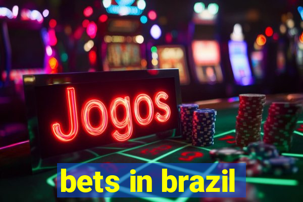 bets in brazil