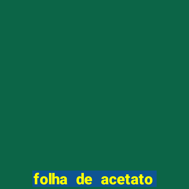 folha de acetato onde comprar