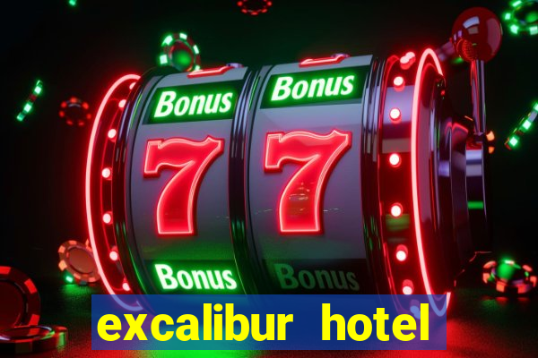 excalibur hotel casino las vegas