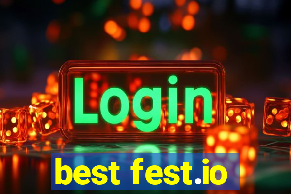 best fest.io