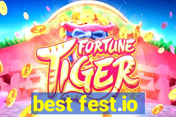 best fest.io