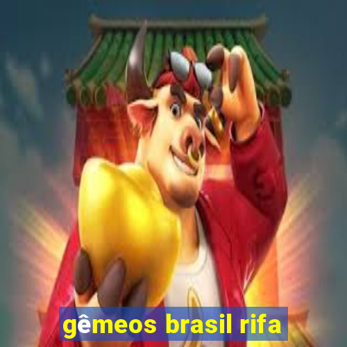 gêmeos brasil rifa