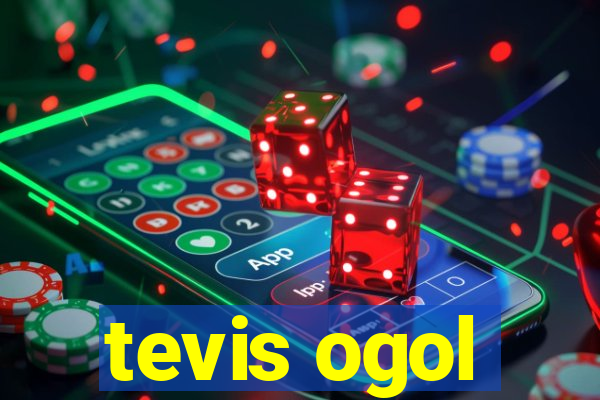 tevis ogol