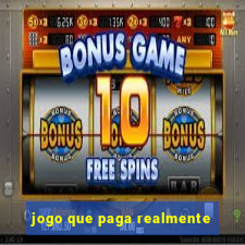 jogo que paga realmente