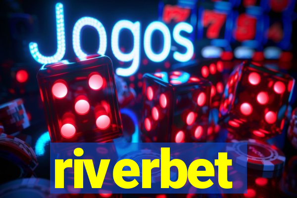 riverbet