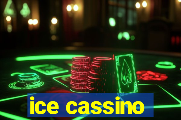 ice cassino