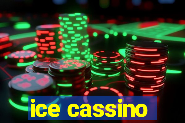 ice cassino