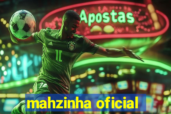 mahzinha oficial