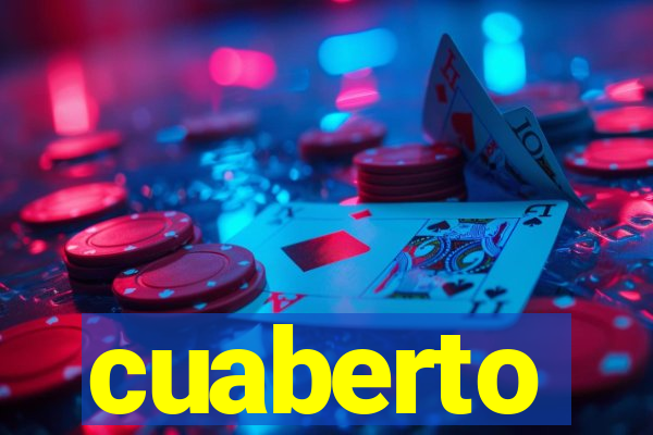 cuaberto