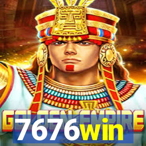 7676win