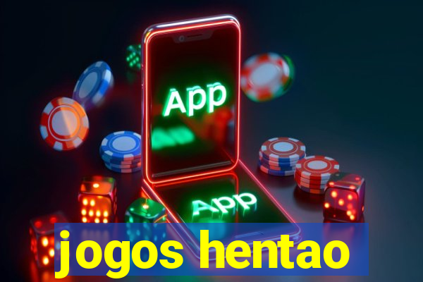 jogos hentao