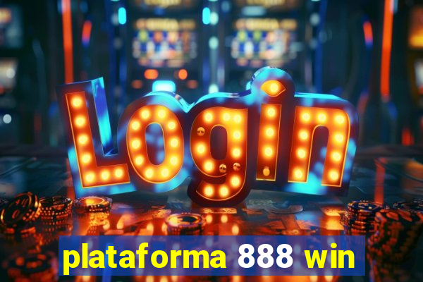 plataforma 888 win