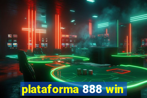 plataforma 888 win