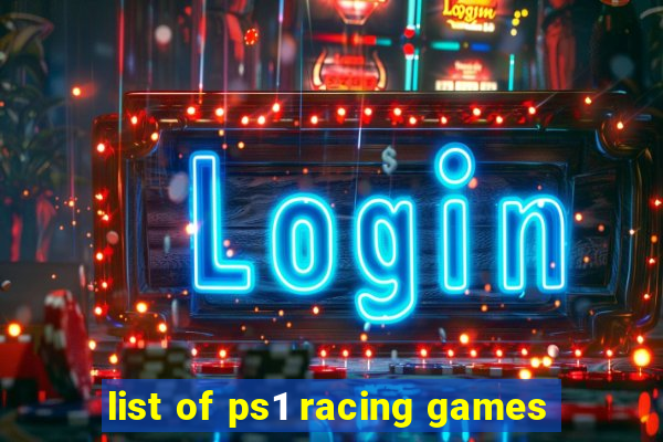 list of ps1 racing games