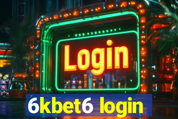 6kbet6 login